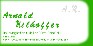 arnold milhoffer business card